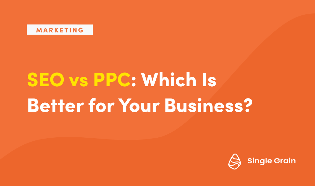 SEO vs PPC: Which Is Better for Your Business? [Video]