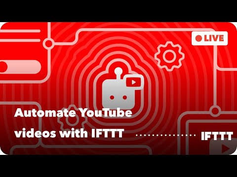 Automate YouTube videos with IFTTT AI