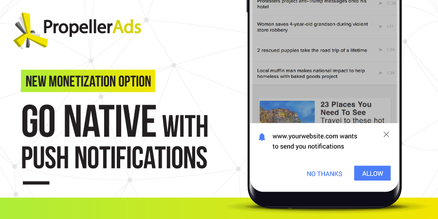 Push Notifications are Now Available to Publishers [Video]