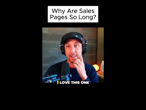 Why Are Sales Pages So Long? [Video]