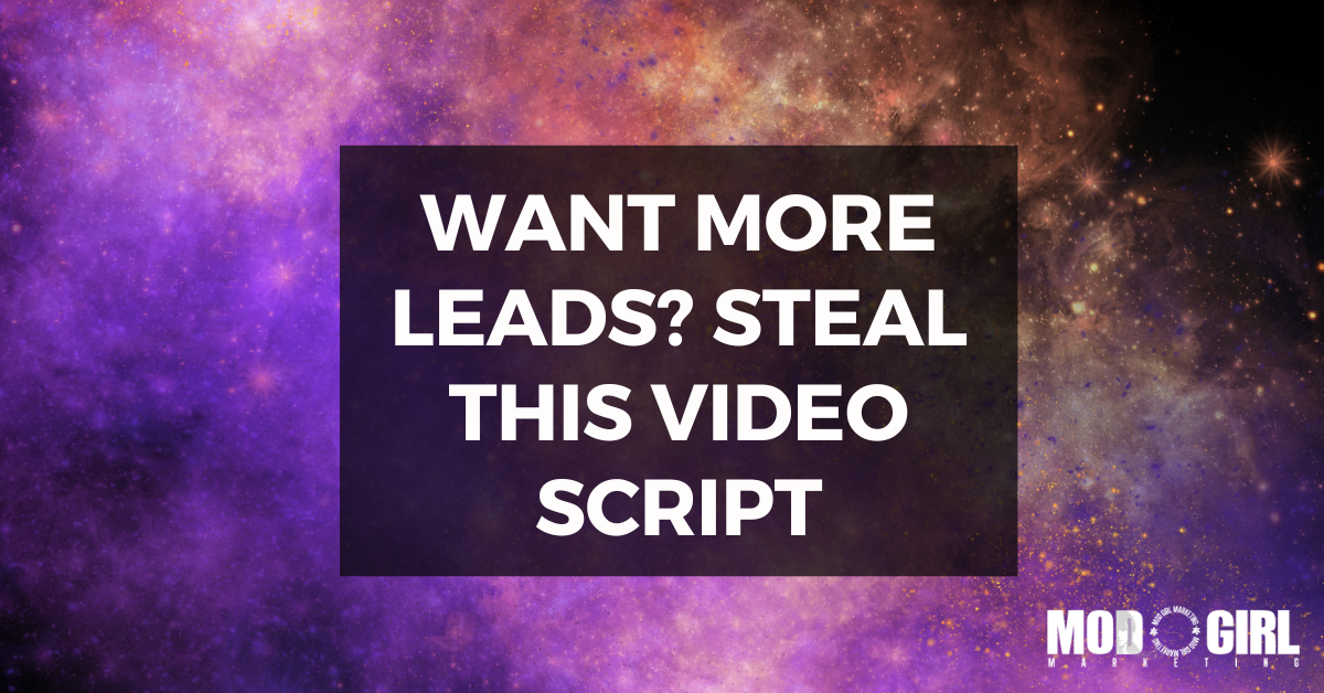 Want More Leads? Steal This Video Script