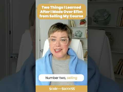 Two Things I Learned After I Made Over $11m from Selling My Course [Video]