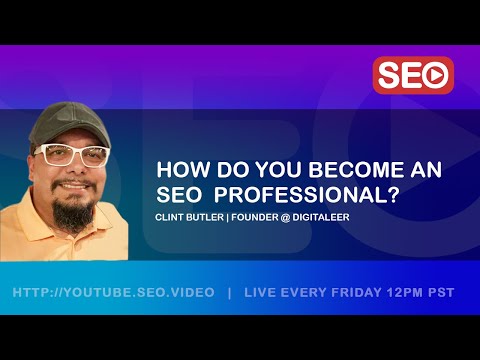 How to become an SEO Professional – Clint Butler [Video]