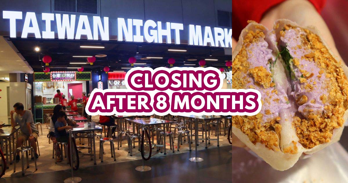 Taiwanese food court TaiWan Night Markets to close on 31 Mar [Video]