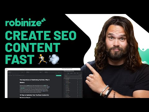 Research and Write SEO Content Fast with Robinize [Video]