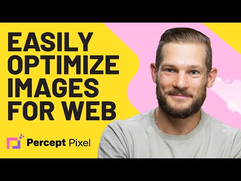 Easily Edit, Transform, and Optimize Images for Web | PerceptPixel [Video]