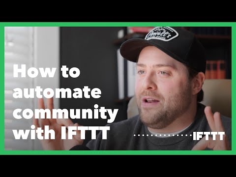 How to automate community with IFTTT [Video]