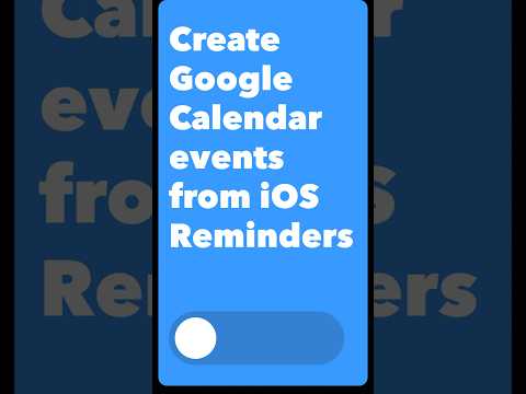 Create Google Calendar events from iOS Reminders 📅✨ [Video]