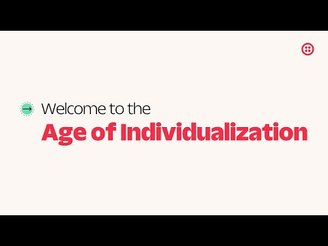 Welcome to the Age of Individualization ✨ [Video]