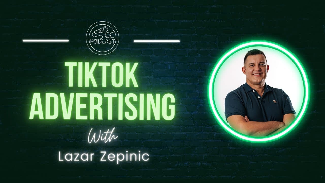 Tiktok Ads with Lazar Zepinic | [Video]