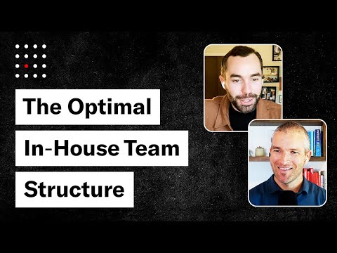 The Optimal In-House Team Structure [Video]
