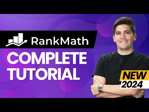 Complete Rank Math Tutorial 2024 - SEO Tutorial For Beginners (Step-by-Step) [Video]