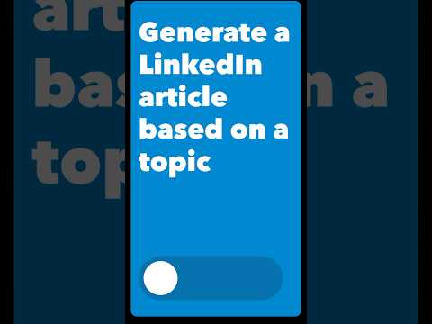 Generate a LinkedIn article based on a topic with the AI LinkedIn Assistant 🤖⚡️ [Video]