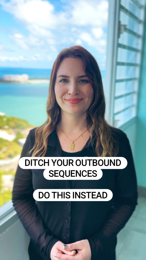 Ditch Your Outbound Sequences... Do This Instead [Video]