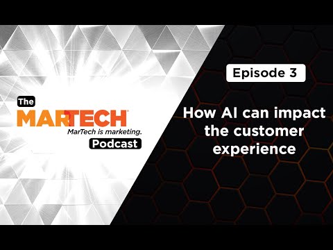 S01E04    How AI can impact the customer experience   FINAL [Video]