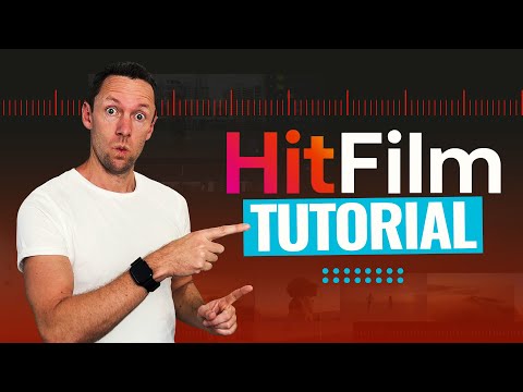 HitFilm - Complete Tutorial For Beginners! [Video]