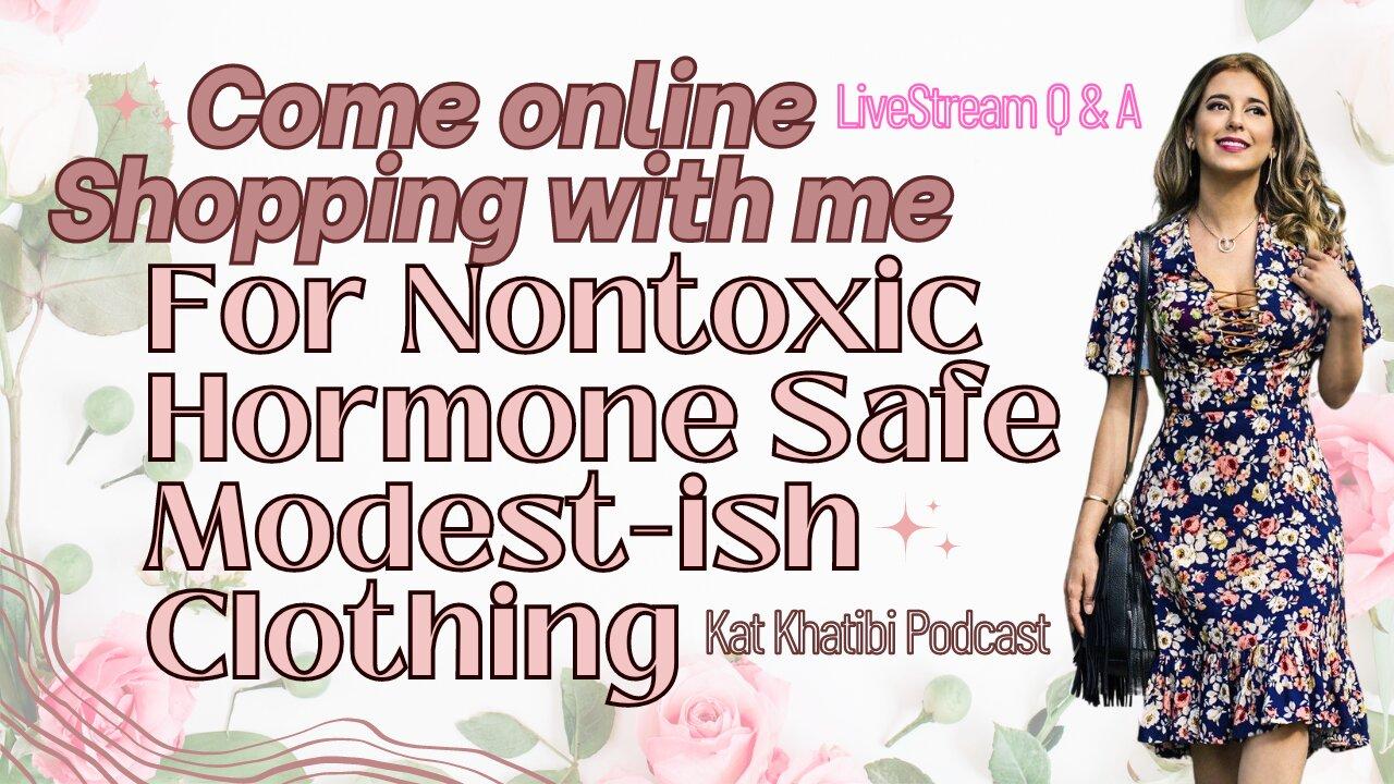 Come Online Shopping w/Me For NonToxic, Hormone [Video]