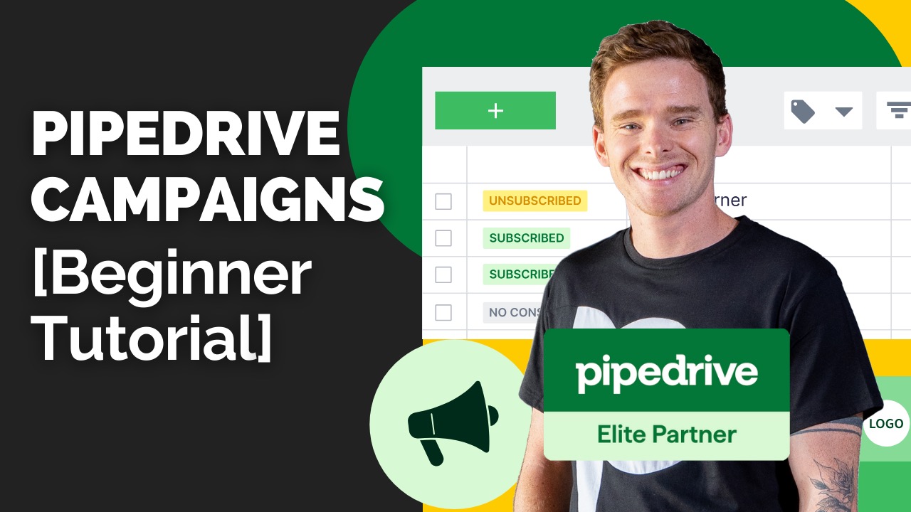 Pipedrive Campaigns [Tutorial for Beginners] [VIDEO]