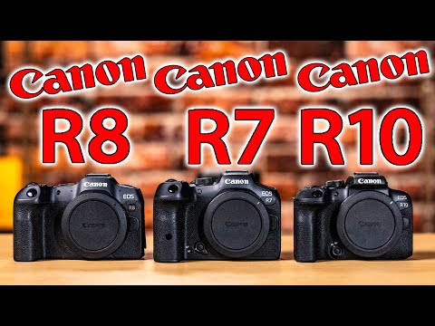 Canon EOS R8 vs R7 vs R10: Which Camera SHOULD You Buy? [Video]