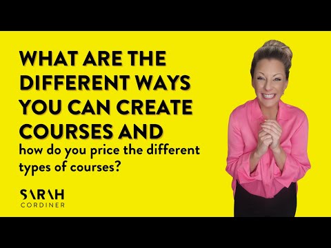 What are the different ways you can create courses? [Video]