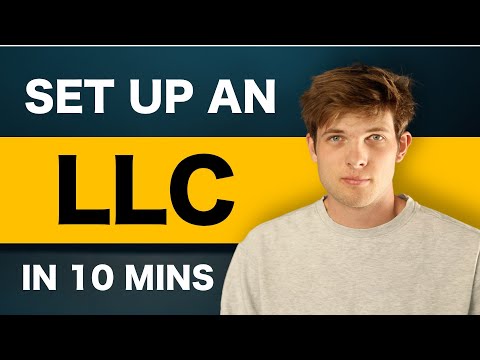 How to Set Up an LLC 2024 (Step-by-Step Tutorial) [Video]