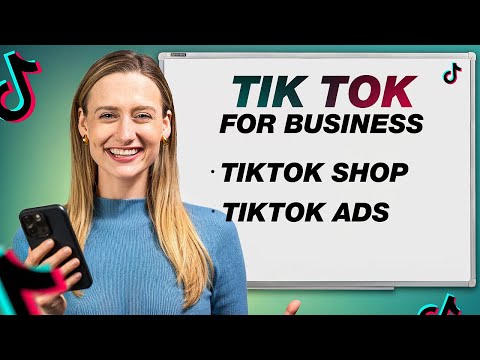 The COMPLETE TikTok For Business Marketing Strategy Guide (TikTok Ads Tutorial for Beginners) [Video]