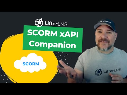 SCORM xAPI Companion [Video]