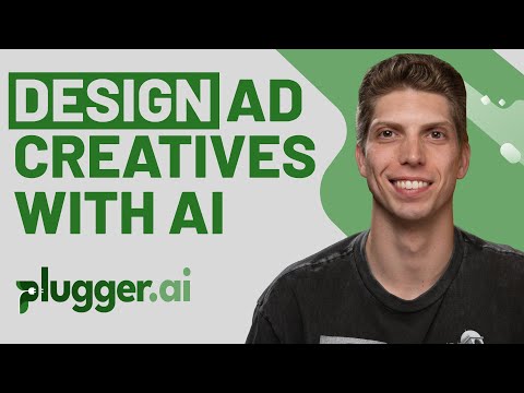 Design Branded Ad Creatives with Plugger’s AI Designer [Video]