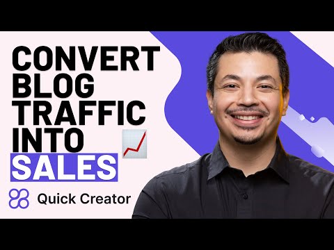 Convert Traffic into Sales with Quick Creator’s SEO Blogging Tools [Video]
