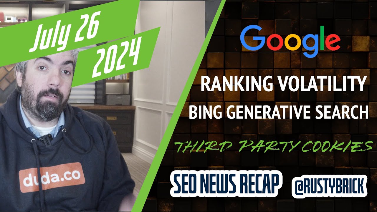 Google Volatility, Bing Generative Search, Reddit Blocks Bing, Sticky Cookies, AI Overview Ads & SearchGPT [Video]