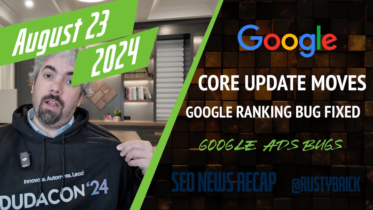 Google Ranking Bug Fixed, August Core Update Swings, AI Overviews, Google Ads Bug & More [Video]