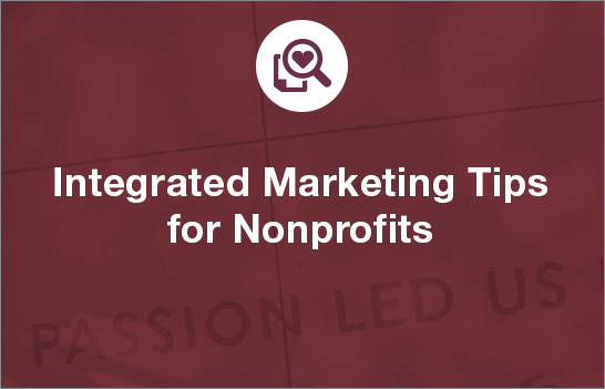 Integrated Marketing Tips for Nonprofits [Video