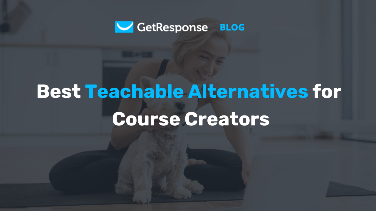 7 Best Teachable Alternatives for Course Creators [Video]