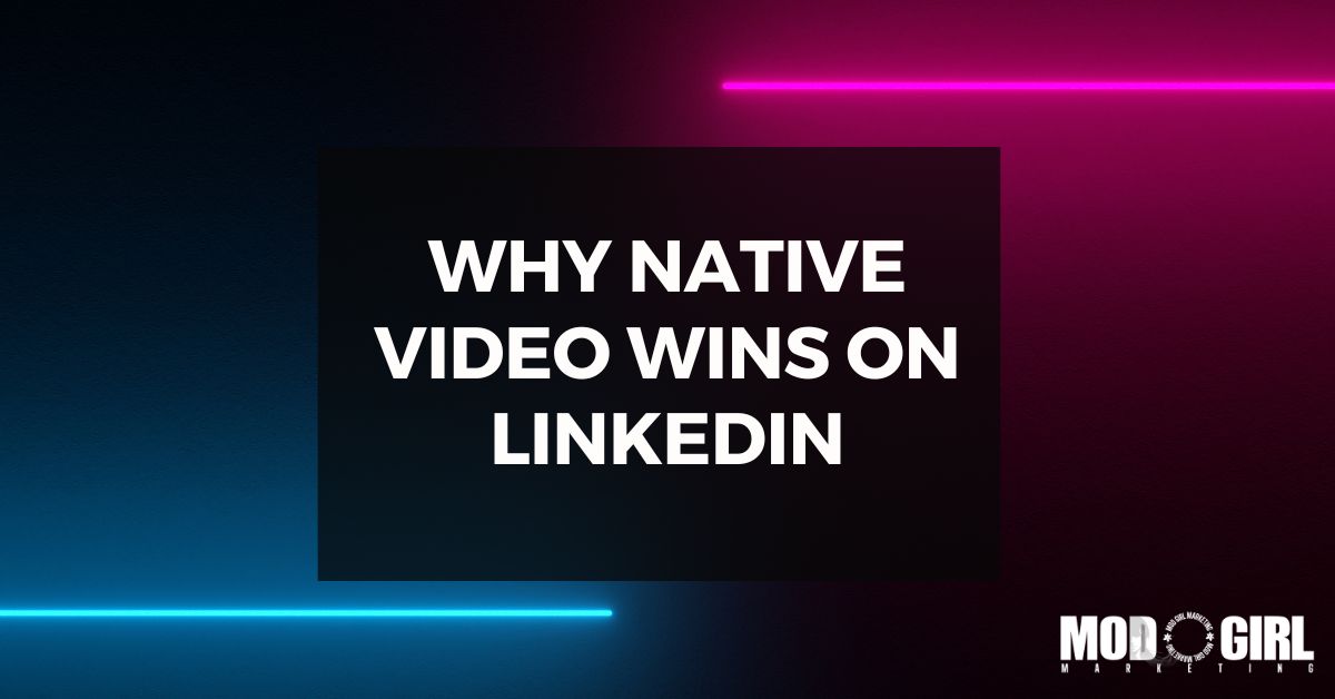 Why Native Video Wins On LinkedIn