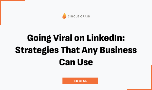 Going Viral on LinkedIn: Strategies That Any Business Can Use [Video]