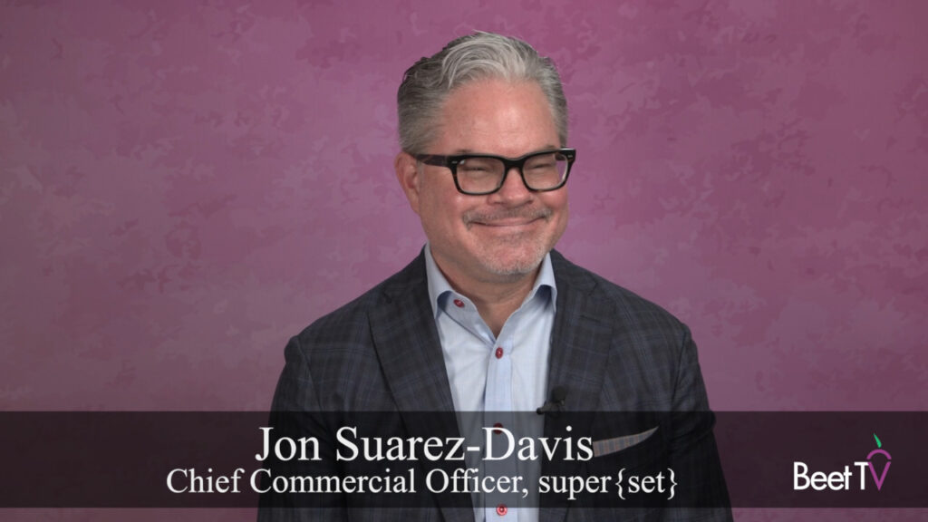 Retail Media Networks Must Reduce Friction for CTV Commerce: super{set}s Jon Suarez-Davis  Beet.TV [Video]