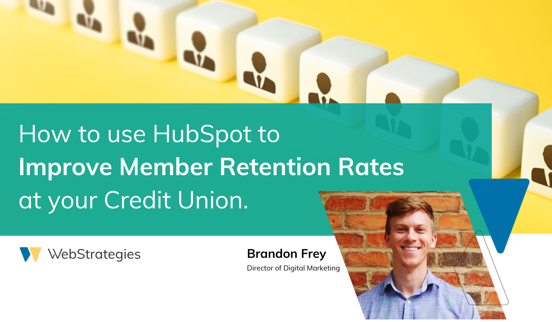 How to Use HubSpot to Improve Member Retention Rates at your Credit Union [Video]