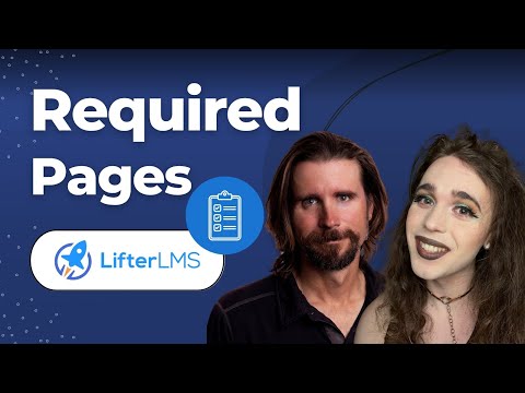 Required pages for your LifterLMS website [Video]